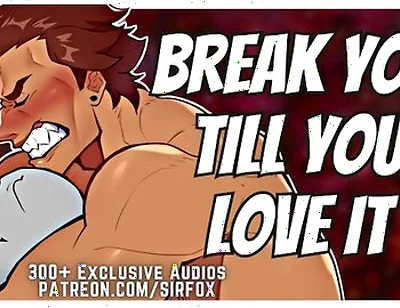 Miguel O Hara Breaks You Till You Love It [erotic Audio]