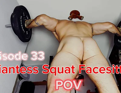 Episode 33 - Giantess Naked Squats Over You.. Goon to It, Slave