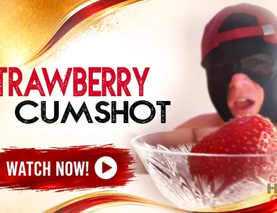 Gloryhole Squirts a Stepdaddy on Strawberries