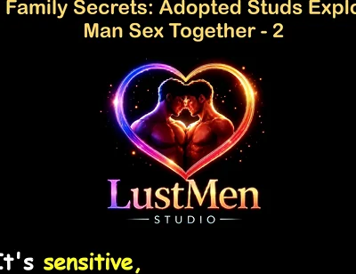 English Audio Gay Sex Story - Ranch Family Secrets Adopted Studs Explore Raw Man Sex Together - Part 2